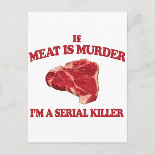 Cartão Postal Carne é homicídio