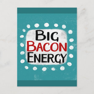 Cartão Postal Cartão-postal Big Bacon Energy