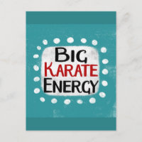 Cartão-postal Big Karate Energy