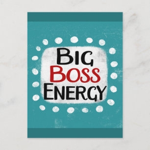 Cartão Postal Cartão-postal da Big Boss Energy