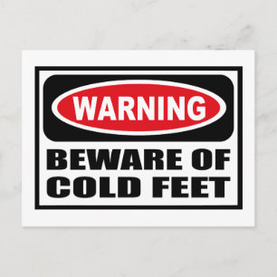 Cartão Postal Cartão-postal de aviso BEWARE DE PÉS FRIO