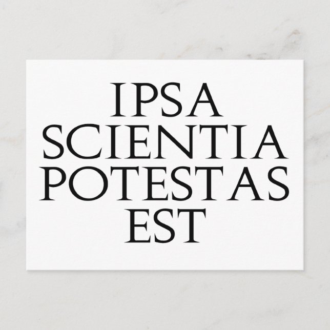 Cartão Postal Cartão-postal Ipsa Scientia Potestas Est (Frente)