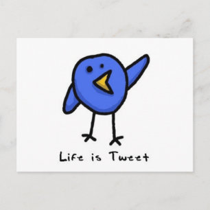 Cartão Postal Cartão-postal "Life is Tweet"