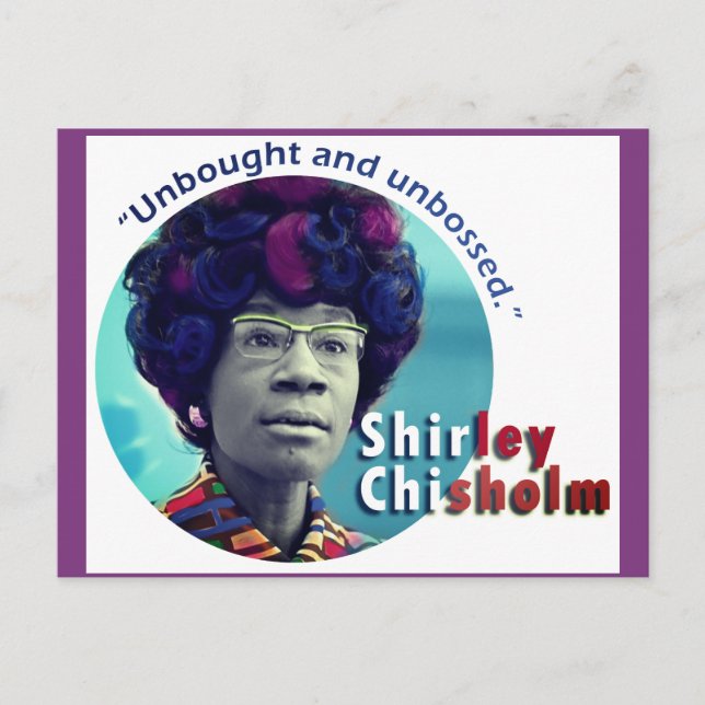 Cartão Postal Cartão-postal "sem caixa" Shirley Chisholm (Frente)