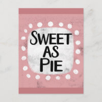Cartão-postal Sweet As Pie