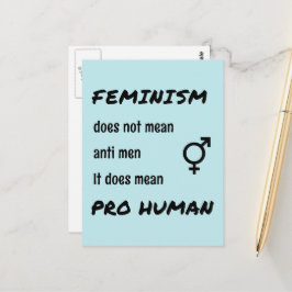 Cartão Postal Cartaz do feminismo pró-slogan humano