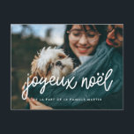 Cartão Postal Carte postale Joyeux Noël<br><div class="desc">Une typographie moderne pour cette carte de voeu tendance. Pour personalizador avec votre photode famille préférée. Vous pouvez aussi facilement changer la couleur de la policia à votre goût.</div>