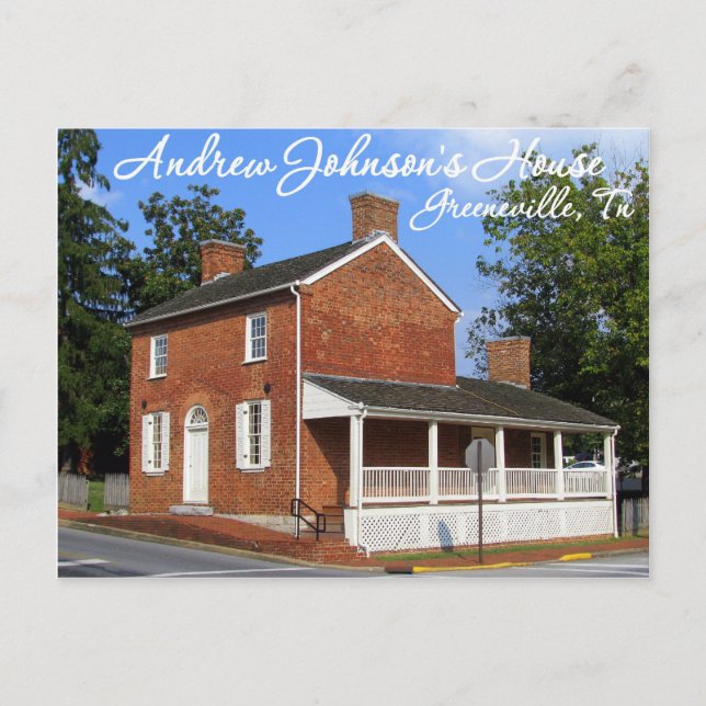 Cartão Postal Casa do Presidente Andrew Johnson - Greeneville, T (Frente)