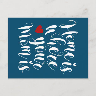 Cartão Postal Casa é onde sua mãe está Dia de as mães   Cart