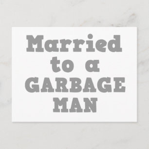 CARTÃO POSTAL CASADO COM UM GARBAGE MAN