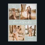 Cartão Postal Casamento com Obrigados e Amor Obrigado Foto<br><div class="desc">Elegante, moderno, minimalista, sábio verde e branco escreveram 4 fotos com colagem personalizada obrigado de casamento que você faz. modelo de cartões de agradecimentos de casamento com quatro (4) fotos na frente e uma (1) foto no verso. Com o texto "Amor e obrigados" num guião cursivo de letras tipográficas rabo-de-coleira,...</div>