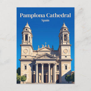 Cartão Postal Catedral de Pamplona Espanha