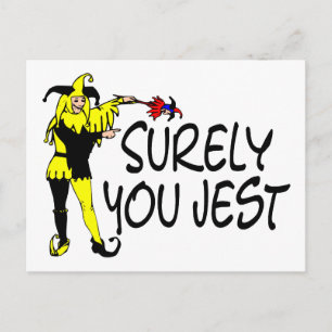 Cartão Postal Certamente Você Jest Jester