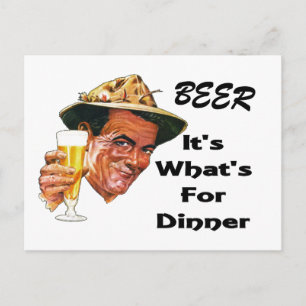 Cartão Postal Cerveja, é o que há para Jantar!
