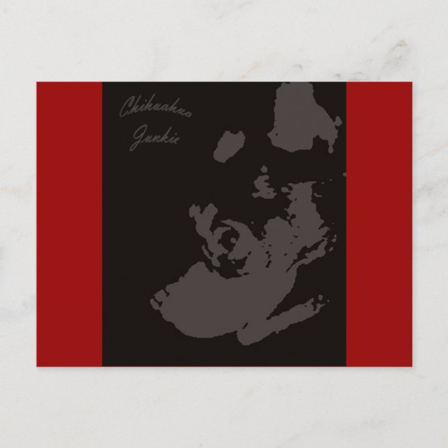 Cartão Postal Chihuahua Junkie (Frente)