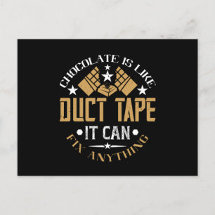 Cartão Postal Chocolate - Chocolate É Como Fita De Duto