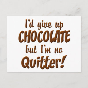 Cartão Postal Chocolate Quitter