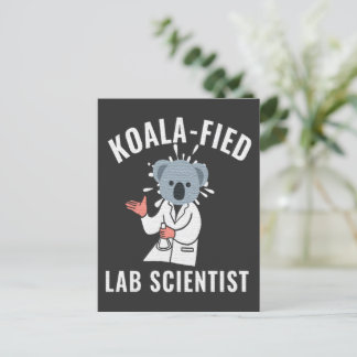 CARTÃO POSTAL CIENTISTA DE LABORATÓRIO QUALIFICADO COMO COALA -