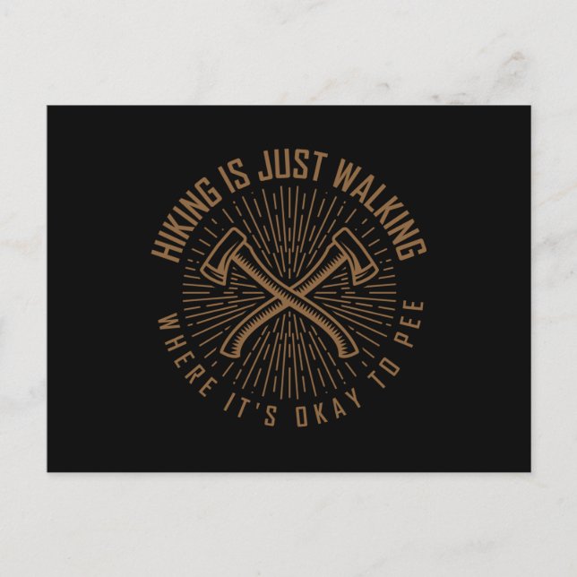 Cartão Postal CITAÇÃO DE CAMINHADA Engraçado Caminhantes Viajant (Frente)