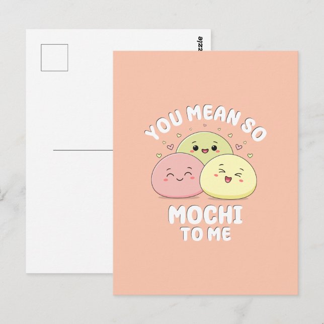 Cartão Postal Citação de Comida de Kawaii Mochi Pun Pastel (Frente/Verso)