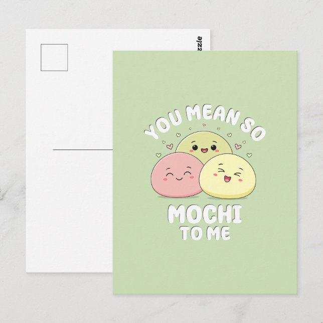 Cartão Postal Citação de Comida de Kawaii Mochi Pun Pastel (Frente/Verso)