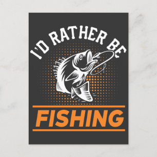 Cartão Postal Citação de Pesca Eu Preferencialmente Os Homens De