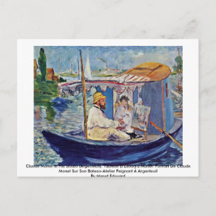 Cartão Postal Claude Monet Em Seu Estúdio (Argenteuil)