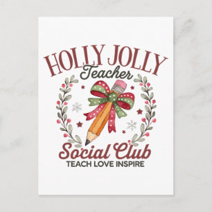 Cartão Postal Clube Social de Professores Holly Jolly Ensine Amo
