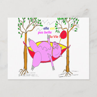 CARTÃO POSTAL COCHON ELLE EST PAS BELLE LA VIE 1.PNG