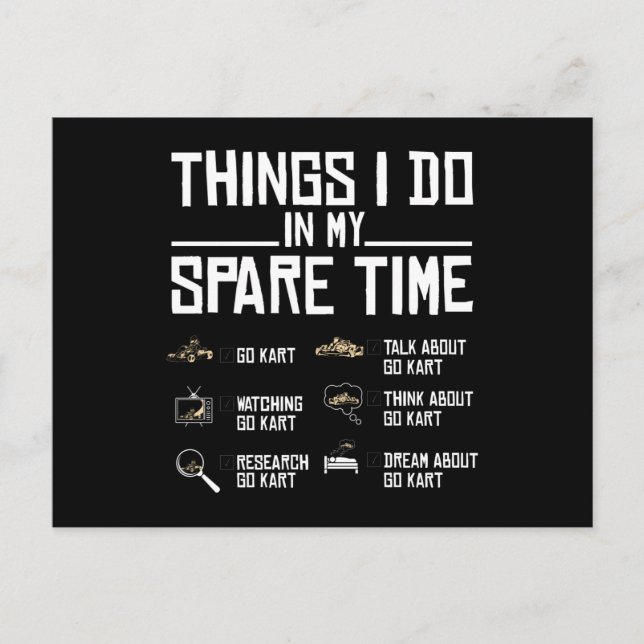 Cartão Postal Coisas Que Eu Faço No Meu Tempo Livre, Vá Kart (Frente)