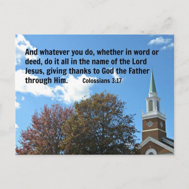 Cartão Postal Colossianos 3:17 e o que quer que faça, se... (Frente)