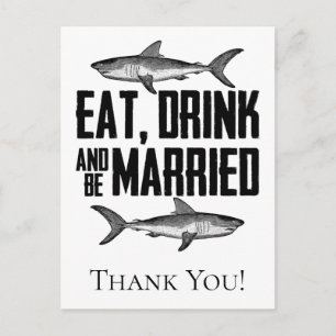Cartão Postal Coma, Beba e Case Tubarões Casamento Obrigado