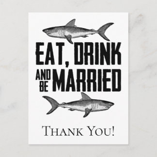 Cartão Postal Coma, Beba e Case Tubarões Casamento Obrigado