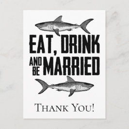 Cartão Postal Coma, Beba e seja Casado Tubarões Agradecimento de