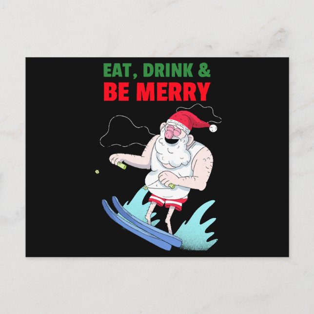 Cartão Postal Coma, Beba & Se Divirta Natal (Frente)