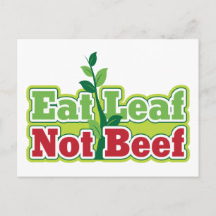 Cartão Postal Come Leaf Not Beef