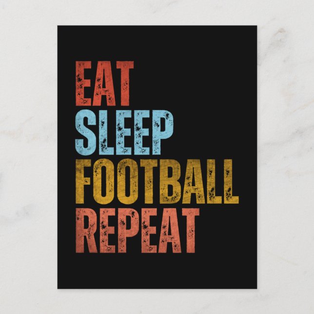 CARTÃO POSTAL COMER DORMIR FUTEBOL REPETIR (Frente)