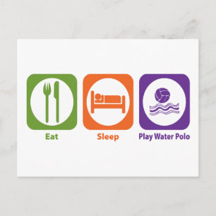 Cartão Postal Comer Dormir Jogar Polo Aquático