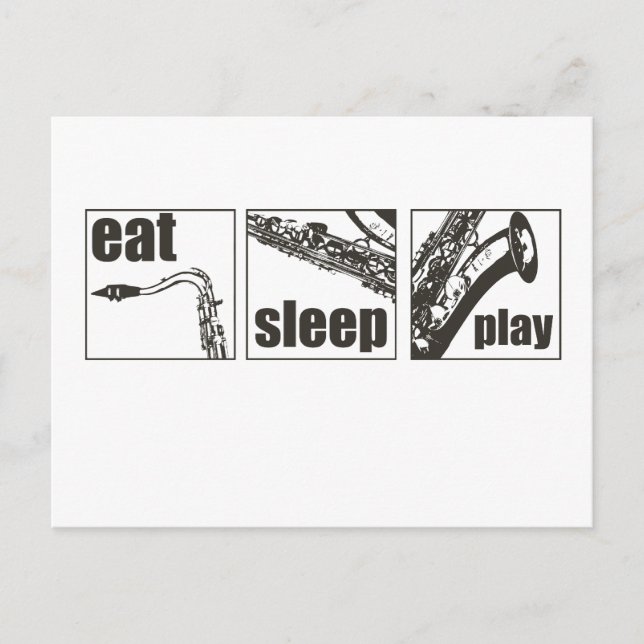 Cartão Postal Comer Sleep Play Sax (Frente)