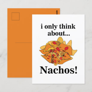 Cartão Postal Comida Nachos Só Penso Em Nachos