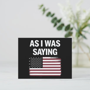 Cartão Postal Como Eu Estava Dizendo Engraçada Armadilha Polític