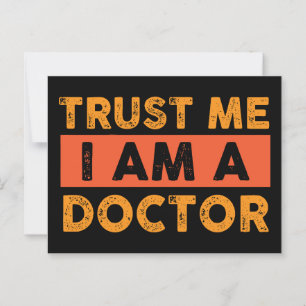 Cartão Postal Confie em mim, sou médico