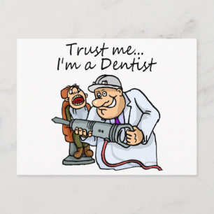 Cartão Postal Confie Em Mim Um Dentista