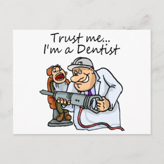 Cartão Postal Confie Em Mim Um Dentista
