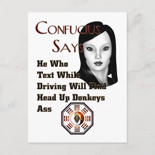 Cartão Postal Confucis Says (Frente)
