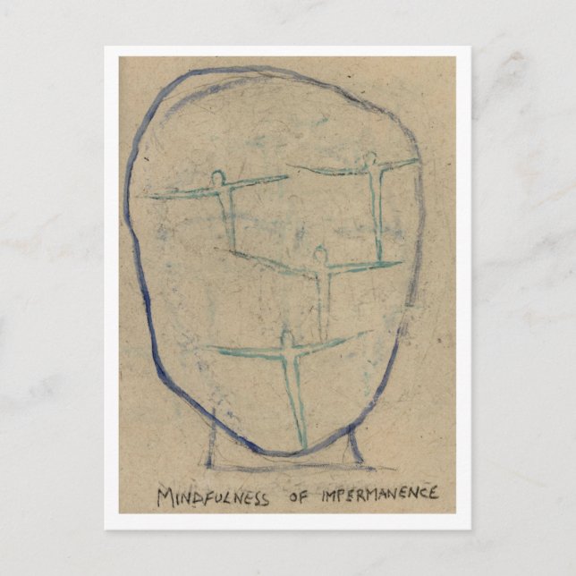 Cartão Postal Consciência da impermanência. (Frente)