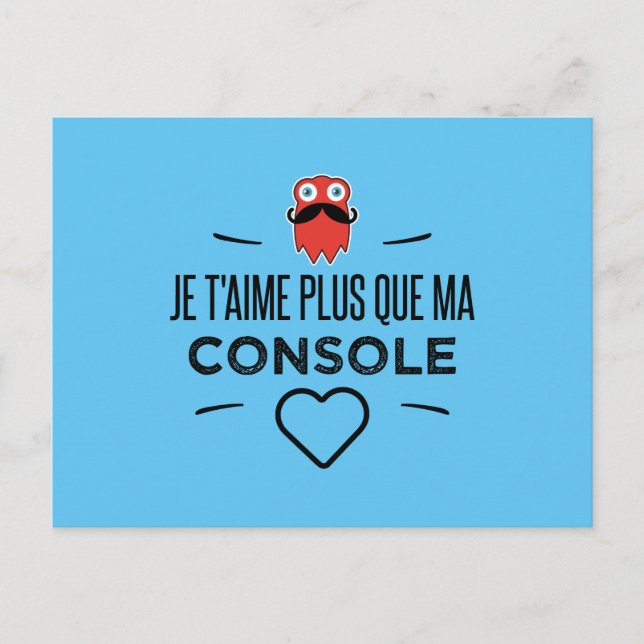 Cartão Postal console Je t'aime mais que o mãe (Frente)
