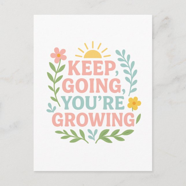 Cartão Postal Continue, você está crescendo (Frente)