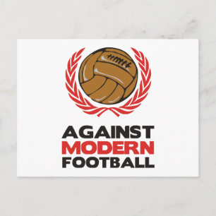 Cartão Postal Contra o futebol moderno
