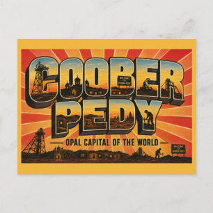 Cartão Postal Coober Pedy Capital das Opalas do Mundo